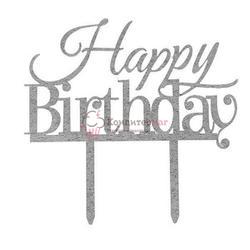 Топпер Happy Birthday 14х9 см. серебр. акрил 1